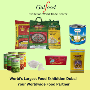 World's Largest Gulf Food Exhibition Dubai | Your Worldwide Food Partner | Reesha