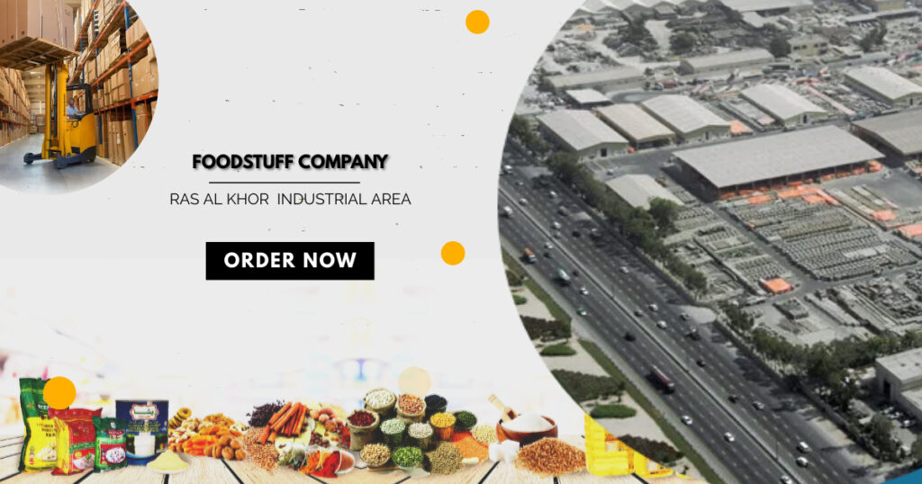 Foodstuff Company Ras Al Khor Industrial Area